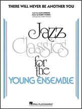 There Will Never Be Another You Jazz Ensemble sheet music cover